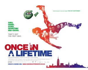 Once-In-A-Lifetime---The-Extraordinary-Story-Of-The-New-York-Cosmos-1-IGW9OV5648-1280x1024